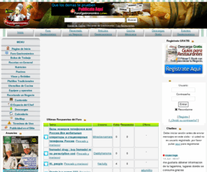 elforogastronomico.com: El Foro Gastronómico | Recetas Gratis, Libros de Gastronomia, Tips de Cocina, Asesoria de Expertos, Foro Gastronomico
El Foro Gastronómico |Es sitio de Internet con el mejor contenido en gastronomia. En la comunidad del Foro Gastronómico se reúnen profesionales y amantes de la cocina para compartir y aprender sobre el mundo de la gastronómia. Es una comunidad  que tiene el fín  de intercambiar información de indole gastronomica, y donde encontraras informacion de cocina, negocios de comida, comunidad de cocina, foros de recetas, descargas gratis, consejos, tips y asesoria culinaría. El Foro Gastronomico ayuda a las personas que quieren iniciar un restaurante o cualquier negocio relacionado con la labor culinaria, invitando a expertos, tanto de la preparación de la comida como técnicos especializados y asesores de ventas de todo el mundo, para recetar el éxito y bienestar del todas las personas que integran este Foro Gastronómico.