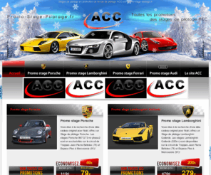 promo-stage-pilotage.fr: Promotions des stages de pilotage, Ferrari, Porsche, Lamborghini, Audi.
Retrouvez tous les stages de pilotage en promotion sur le site promo-stage-pilotage. Jusqu'à 200€ d'économie en permanence.
