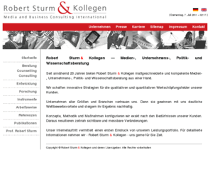 robert-sturm.asia: Robert Sturm & Kollegen - Medien-, Unternehmens-, Politik- und Wissenschaftsberatung
Beratung, Organisations- und Personalentwicklung, Marketing-, Trend- und Zukunftsforschung, Monitoring, Supervision, Coaching, Counselling, Training, Mediation und Moderation.