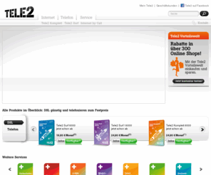 tele2-shop.com: Tele2 Deutschland
Mit der DSL-Flat von Tele2 und einem DSL-Anschluss zum Festpreis im Internet surfen und zum günstigen Minutenpreis ins deutsche Festnetz telefonieren: Die DSL-Flat Surf ist ein Preis-Leistungs-Highlight im deutschen DSL-Markt.