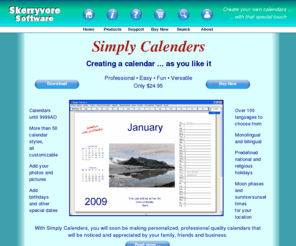 skerryvoresoftware.com: Simply Calenders - Calendar Creation Software from Skerryvore
Software Ltd
Skerryvore Software Ltd - Simply Calenders (Calendar Creation Software), A General Practice Library, Iconoplasm, NextPatientPlease