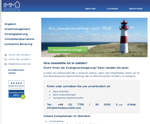 immosecure24.net: Immosecure24 - Immobilienrettung nach Maß, Ihre Hilfe in der Zwangsversteigerung
Ist Ihr Eigenheim in Gefahr? Droht die Zwangsversteigerung? Wir bieten professionelle Hilfe!