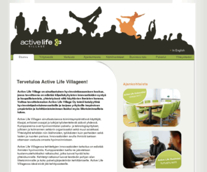 activelifevillage.fi: Active Life Village
Active Life Villagen viralliset internetsivut.
