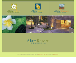 alamresort.com: Alam Resorts (Kulkul Kotok, Kulkul Bali, Kulkul Komodo) ~~ Welcome
Alam Resorts (Kulkul Kotok, Kulkul Bali, Kulkul Komodo) hotel reservation and accommodation services.
