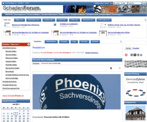 phoenixs.org: SchadenForum » PhoenixS-Sachverständige

  
 Erreichbarkeit: PhoenixS-Hotline 030-35128444
  
 PhoenixS-Sachverständige sind ein Qualitätsverbund von Sachverständigen für Gebäude-Sachschäden.
  
 Der Qualitätsverbund beinhaltet
 
 Qualt&aum