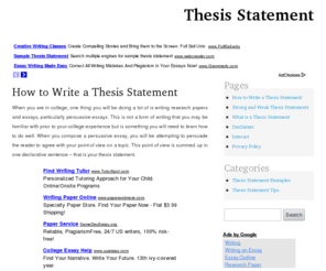 thesisstatement.org: Thesis Statement Basics
This page discusses the basics of writing a Thesis Statement for a Research Paper or an Essay.