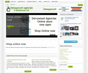 derrywood.com: Derrywood Agencies - Gewiss sole agents in Ireland
Derrywood Agencies - Irelands Premier importers,agents and distributors of electrical goods. Exclusive agents for Gewiss.Other ranges include OBO Bettermann, BLV,Heritage Brass, Aspira, Lug,IBL and Intelux