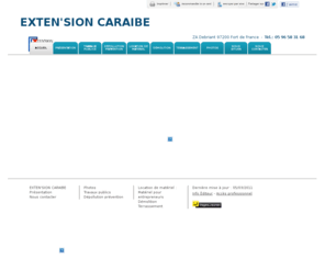 extensioncaraibe.com: Travaux publics - EXTEN'SION CARAIBE à Fort de France
EXTEN'SION CARAIBE - Travaux publics situé à Fort de France vous accueille sur son site à Fort de France