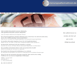 finanzierungsalternativen.com: Finanzierungsalternativen
 Die Webseite bietet Informationen und Beratungsleistungen zu Unternehmensfinanzierungen.