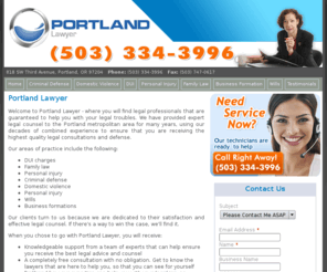 portland-lawyer.net: Portland Lawyer
Portland Lawyer - Where one can find legal professionals that are guaranteed to help them with thier legal troubles and ensure them that they receive the highest quality legal consultations and defense.