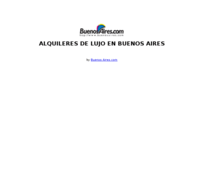 alquileresdelujobuenosaires.com: ALQUILERES DE LUJO EN BUENOS AIRES
ALQUILERES DE LUJO EN BUENOS AIRES