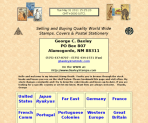 baxleystamps.com: Baxley Stamps Super e.Stamp Booth on the www.StampShow
Stamps, Covers Stationery, Buying Selling, Japan, Ryukyus, Ryukyu, Far East, Europe, French, British  Topicals, George C. Baxley (APS, ASDA).