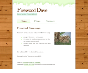 firewooddave.com: Firewood Dave
Call Fire Wood Dave today!!