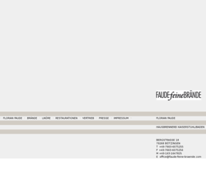 faude-feine-braende.com: FAUDEfeineBRÄNDE - FLORIAN FAUDE - HAUSBRENNEREI -  KAISERSTUHL/BADEN
