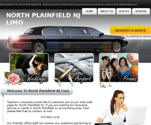 north-plainfield-nj-limousine.com: North Plainfield, Limo Service North Plainfield NJ Limousine Rentals
North Plainfield NJ Limousine Service. North Plainfield New Jersey Limo Rentals and Airport Service provided by Toptown Limousine service
North Plainfield NJ  