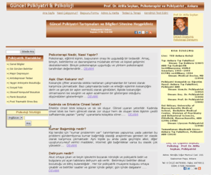 atillasoykan.com: Prof Dr A Soykan Psikiyatrist ve Psikoterapist Doç Dr Ç Soykan Klinik
Psikolog Bireysel ve Evlilik Psikoterapisi Ankara  M  Psikoterapi  
Psikiyatrik  Test Tedavi                           
 Atilla Soykan Psikiyatrist ve Çiğdem Soykan Psikolog ve Psikolojik Danışman Aile ve Bireysel Psikoterapi ve Psikiyatrik tedavi  ankara evlilik danışma psikolojik tedavisi terapisi  çift psikolog  muayenehane  psikiyatrik
