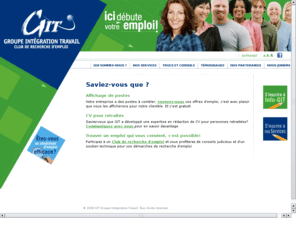 git.qc.ca: Club de recherche d'emploi : intégration travail, cv, entrevue, trouver un emploi, nouveaux arrivants
Club de recherche d'emploi, programme intensif et efficace pour trouver un emploi à Québec, rédaction de cv, techniques d'entrevue, réseau de contacts, services aux nouveaux arrivants.