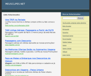 meusclipes.net: MEUSCLIPES.NET - PASSAGENS AÉREAS  PASSAGENS  PREÇOS DE PASSAGENS AÉREAS  RESERVA DE PASSAGENS AÉREAS  PREÇOS DE PASSAGEM AÉREA  PROMOÇÃO DE PASSAGEM AÉREA  PASSAGENS TERRESTRES  PASSAGENS MARÍTMAS  PASSAGENS NACIONAIS  PASSAGENS INTERNACIONAIS  PASSAGENS AÉREAS NACIONAIS  PASSAGENS AÉREAS INTERNACIONAIS  COMPRAR PASSAGEM  PACOTE TURÍSTICOS  HOTÉIS  ALUGUEL DE CARROS
Links recomendados para: MEUSCLIPES.NET, passagens aéreas  passagens  preços de passagens aéreas  reserva de passagens aéreas  preços de passagem aérea  promoção de passagem aérea  passagens terrestres  passagens marítmas  passagens nacionais  passagens internacionais  passagens aéreas nacionais  passagens aéreas internacionais  Comprar passagem  Pacote Turísticos  Hotéis  Aluguel de Carros