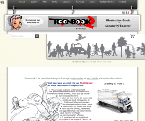 toonbook2.com: Accueil | ToonBook2
Toonbook2, la première banque dimages interactive et vectorielle en bande dessinée.