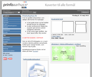 bke.dk: PrinfoAarhus N
PrinfoAarhus N er leverandør af FI-kort, visitkort, kuverter, brevpapir og mange forskellige tryksager. Vi vil være landets bedste indenfor salg af kuverter, men sætter også den personlige betjening i højsædet.