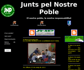 jnplescoves.es: jnp les coves
Junts pel Nostre Poble,Agrupació d'Electors,Agrupació d'electors Junts pel Nostre Poble de les Coves de Vinromà