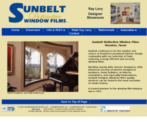 sunbeltdesignerfilms.com: SunBelt Designer Window Film Interior Design Houston Texas ASID Industry Partner
SunbeltDesignerWindowFilm.com  We are an ASID Industry Partner working closely with interior designers in Houston Texas and their needs of quality sun control window films for their clients.  Oldest window film operation in the nation, over 47 years.