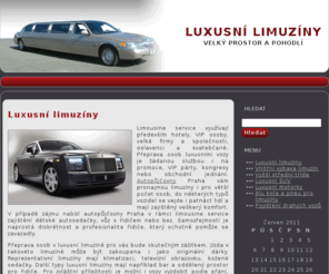 luxusni-limuziny.cz: Luxusní limuzíny | luxusni-limuziny.cz
Luxusní limuzíny pro vaše pohodlí a výjimečné příležitosti.