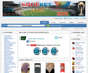 shopset.net: Your Store
PAKISTAN BIGGEST ONLINE HOME SHOPPING SITE