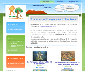 juegosambientales.com: ALIDA - Educación Ambiental - Inicio
BIENVENIDOS a la página web del Departamento de Educación Ambiental de ALIDA Ingeniería del Medio S.L. En los modernos sistemas educativos, el ocio se ha impuesto como una de las mejores herramientas que existen para educar, particularmente cuando se trata de concienciar.