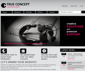 true-concept.nl: Home | True Concept
True Concept, een jong, fris en dynamisch webhosting en webdesign bureau, voor al uw webdiensten.