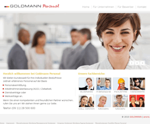 goldmann-personal.de: Home
Goldmann Personaldienste - Personal für Messen, Kongresse, Seminare und Events. Wir bieten für Ihre individuellen Bedürfnisse erfahrene Messehostessen, Servicekräfte, Promoter und Moderatoren an.