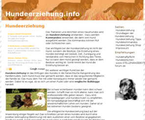 hundeerziehung.info: Hundeerziehung - Wie erzieht man seinen Hund?
ad#oben Das Trainieren und Abrichten eines Haushundes wird als Hundeerziehung verstanden.  Dazu werden Kommandos verwendet, die dann vom Hund ausgeführt werden....