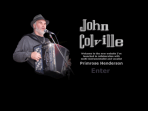 johncolville.com: John Colville
Concert Performer - Dance Musician - Session Musician - Workshop Presenter - Public Speaker