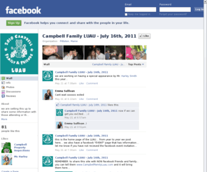 campbellfamilyluau.com: Incompatible Browser | Facebook
 Facebook is a social utility that connects people with friends and others who work, study and live around them. People use Facebook to keep up with friends, upload an unlimited number of photos, post links and videos, and learn more about the people they meet.