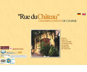 chambres-hotes.com: Chambres d'hôtes en Provence : ''Rue du Château'' à Tarascon
Chambres d'hôtes de provence, ''Rue du Château'', entrez dans un autre monde en plein coeur de la ville médiévale de Tarascon.
