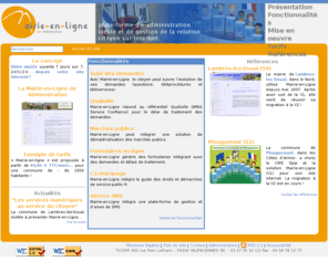 mairie-en-ligne.com: Mairie-en-ligne
Mairie-en-ligne, plate-forme d’e-administration locale et de gestion de la relation citoyen sur Internet.