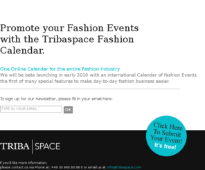 qinetika.org: TribaSpace
TribaSpace - a PR and Marketing tool for the Fashion Industry to make day-to-day business easier.