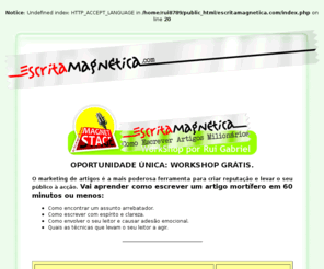 escritamagnetica.com: 
24/7/365. Aprenda como construir uma rede de vendedores que trabalham para si 24 horas por dia, 7 dias por semana, 365 dias por ano, sem salário, sem férias e sem despesa.