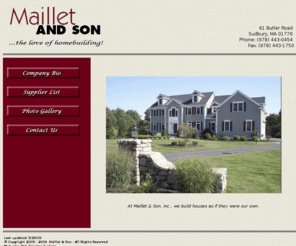 mailletandson.com: Welcome to Maillet & Son
Maillet & Son, Inc. specializes in custom home building and remodeling.