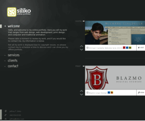 siliko.com: Jeffrey T. Siliko - Online Portfolio
Jeffrey Siliko, a talented designer veteran of the last 10 years has designed for top companies throughout the nation.