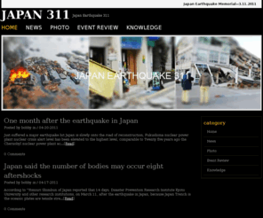 japan311.net: Japan Earthquake Memorial
Japan 311, Japan Earthquake 311, 311 Memorial website in Japan earthquake