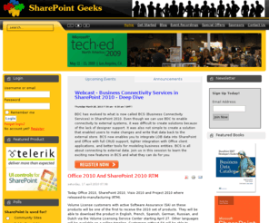 sharepointgeeks.net: SharePoint Geeks
A Site For SharePoint Geeks