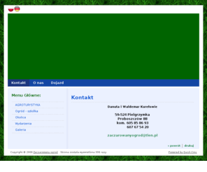 zaczarowanyogrod.com: Kontakt - Zaczarowany Ogród - agroturystyka, Złotoryja, Proboszczów
Zaczarowany Ogród, agroturystyka, zapraszamy do Proboszczowa na miły wypoczynek.