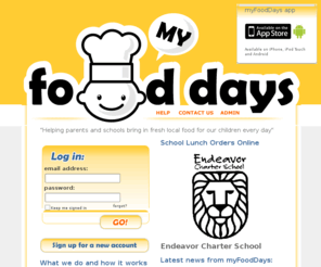 endeavorcafedays.com: myFoodDays
School Lunch Orders Online for Parent Teacher Organizations (PTO) and Associations (PTA, HSA), and for schools.