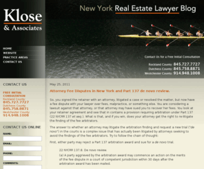 newyorkbusinessrealestatelawyerblog.com: New York Real Estate Lawyer Blog :: Published by  Upstate New York Real Estate Attorneys |  Serving Nyack, Red Hook, and White Plains |  Klose & Associates
New York Real Estate Lawyer Blog :: Published by  Upstate New York Real Estate Attorneys |  Serving Nyack, Red Hook, and White Plains |  Klose & Associates