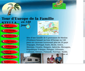 stella-deparleurope.net: http://www.stella-deparleurope.net
tour d'europe de la famille stella en caravane à travers 23 pays européens en 140 jours