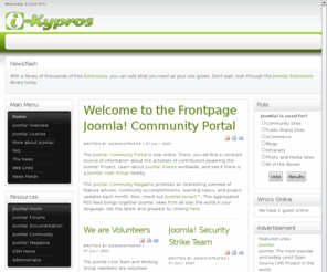 i-kypros.com: Welcome to the Frontpage
Joomla! - δυναμική εφαρμογή για θεματικές πύλες και σύστημα διαχείρισης περιεχομένου