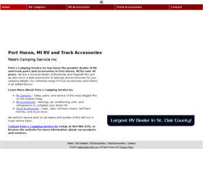 campersporthuronmi.com: RV and Truck Accessories Kimball, MI - Pete's Camping Service Inc
Pete's Camping Service Inc provides RV and truck parts and accessories to Kimball, MI. Call 810-984-3333 for Largest RV Dealer In St. Clair County!