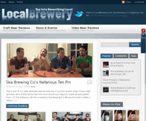 localbrewery.com: Local Craft Brewery and Craft Beer Reviews
Local Brewery is about helping breweries near you! We taste and review their beers and hopefully introduce you to something new!