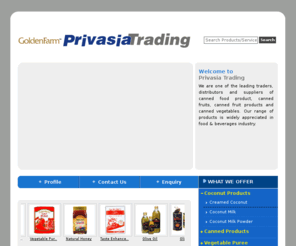 privasiatrading.com: Canned Food Product - Canned Fruits and Canned Fruit Products
Canned Food Product - We are offering canned food product, canned fruits, canned fruit products and canned vegetables.